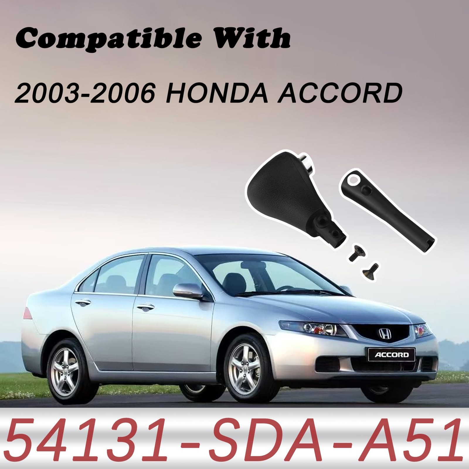 Automatic Gear Shift Knob Honda Accord 2003-2006 54131-SDA-A51