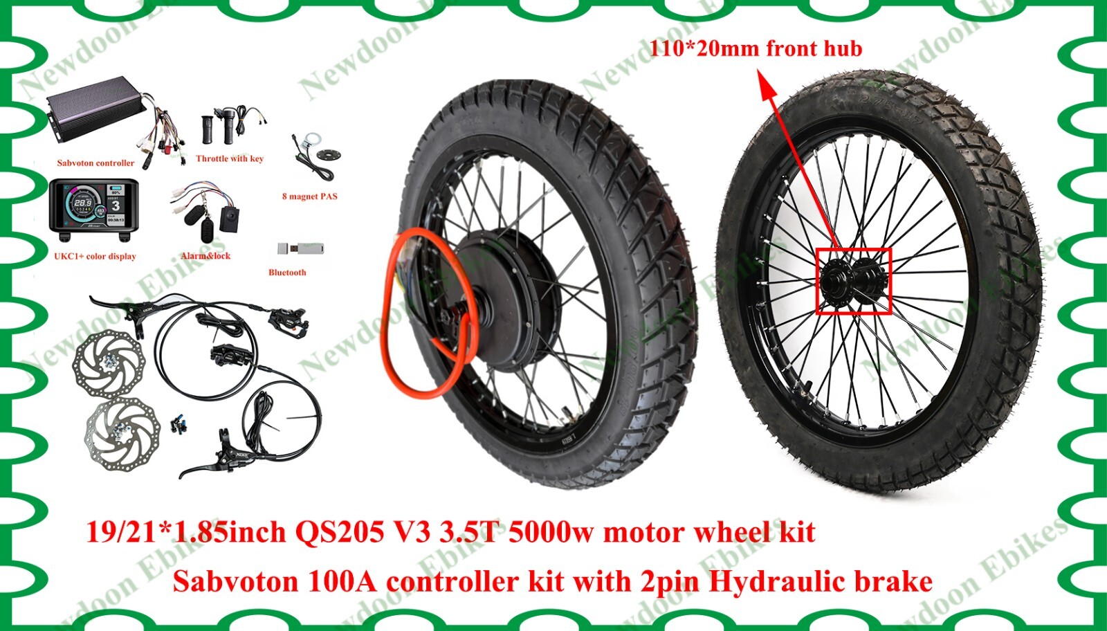 19/21 in QS205 3.5T 5000W motor wheel+90/90Street tire+Sabvoton 100A controller.