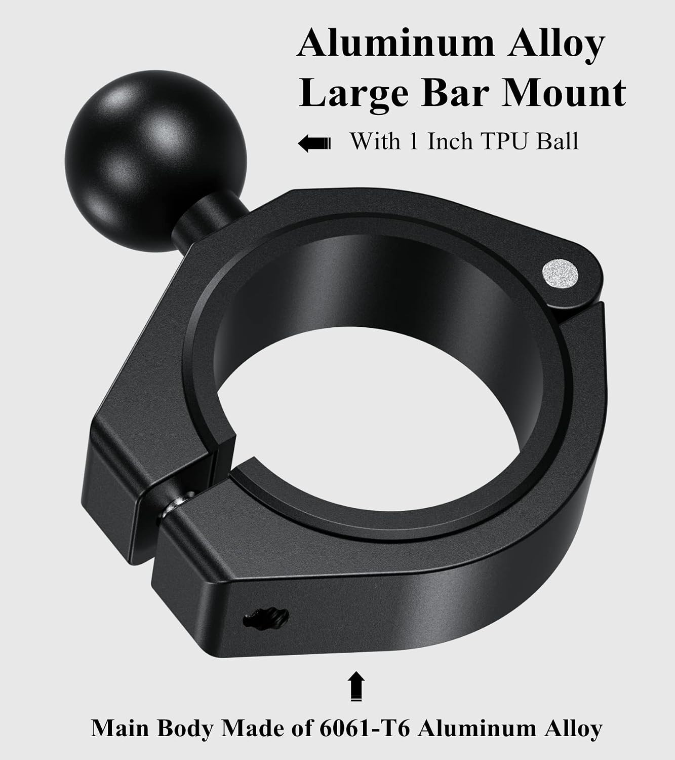 Aluminum Alloy Large Bar Clamp Mount Base with 1» TPU Ball | Fit 1.5» / 1.65»