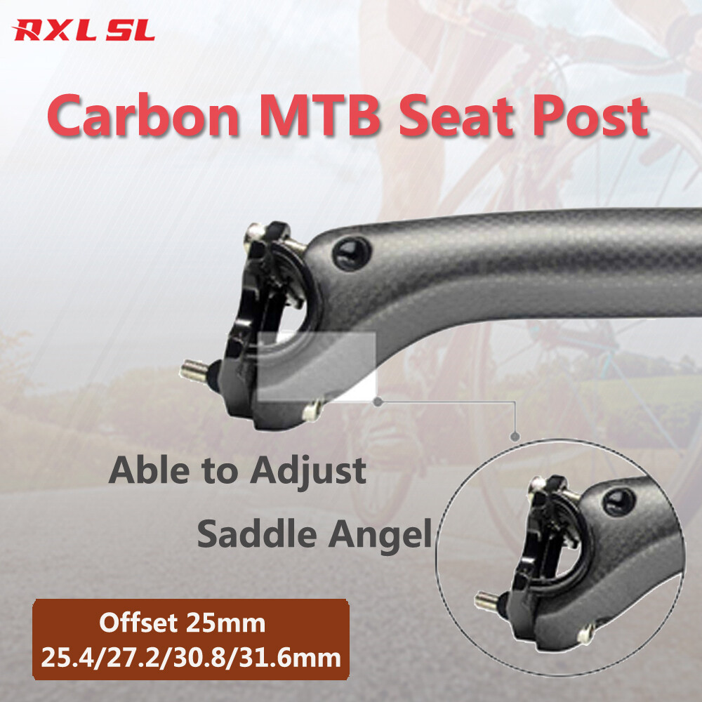 MTB Carbon Seat Post 25.4/27.2/30.8/31.6 Offset 25mm Road Bike Seatpost RXL SL