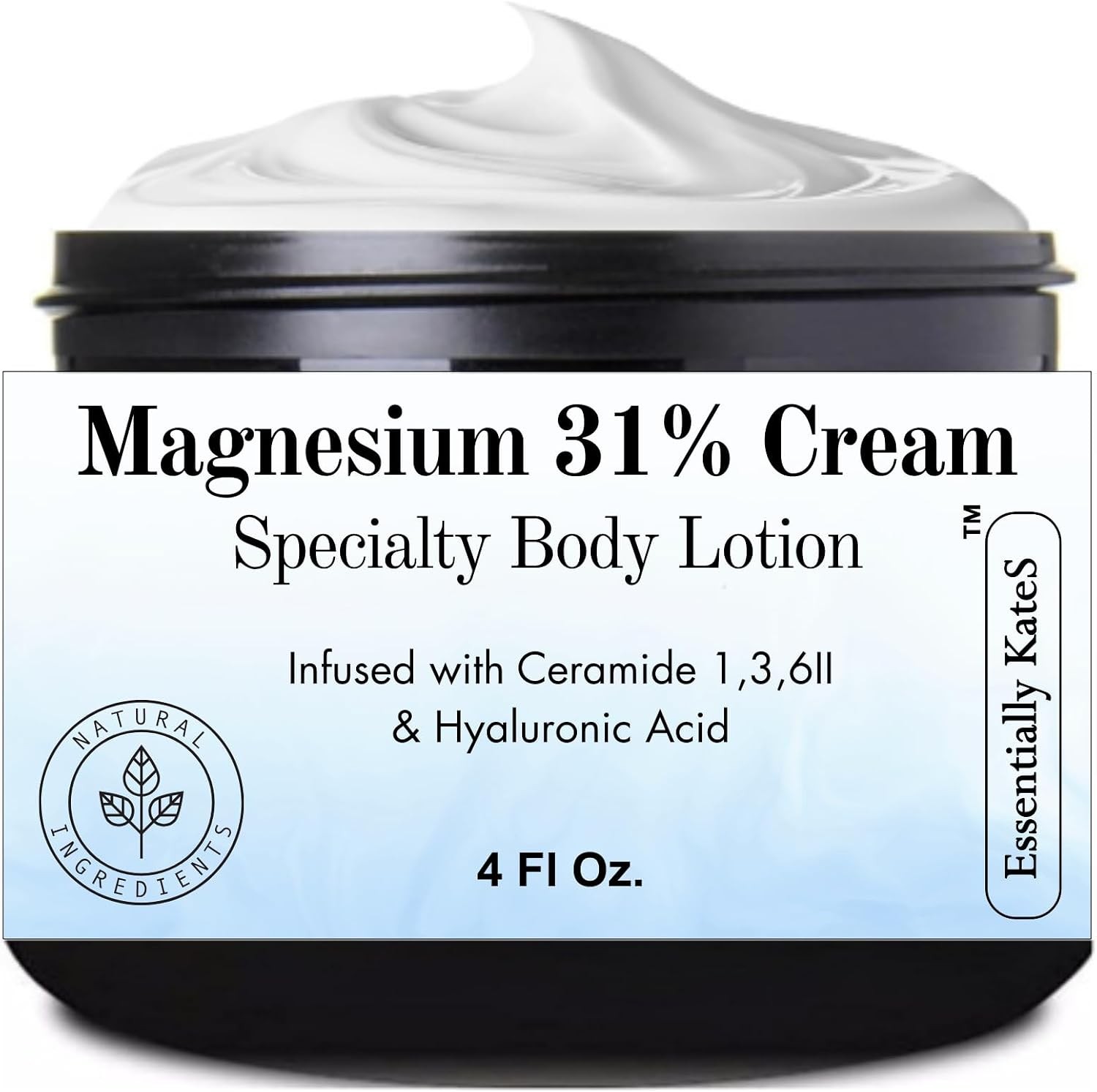 Magnesium 31% Cream Lotion 4 Fl Oz – Infused with Ceramides 1, 3, 6II and Hyalur