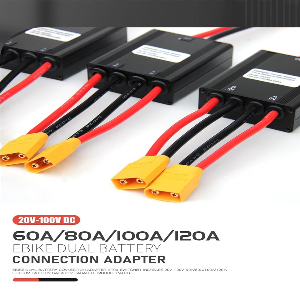 20V-100V 60A/80A/100A/120A E-Bike Double Battery Discharge Converter Module XT90